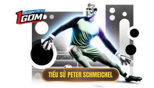 Tiểu Sử Peter Schmeichel