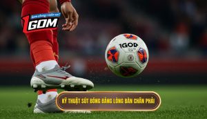 Kỹ thuật sút bóng bằng lòng bàn chân phải