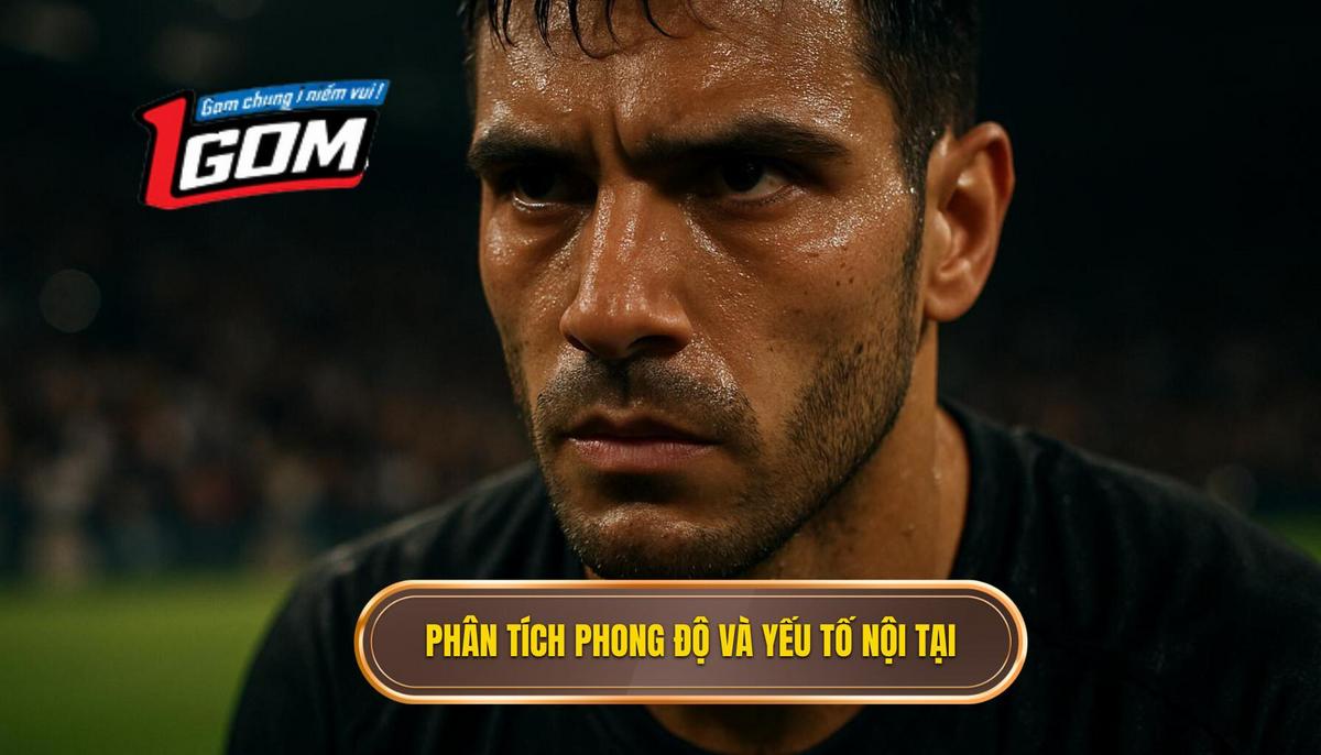 Phân Tích Phong Độ Thực Tế và Yếu Tố Nội Tại