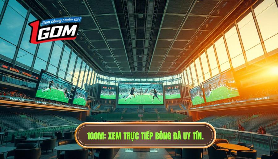 Xem trực tiếp bóng đá ở đâu tốt nhất